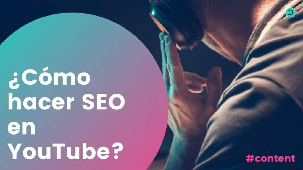 Cómo hacer SEO en YouTube