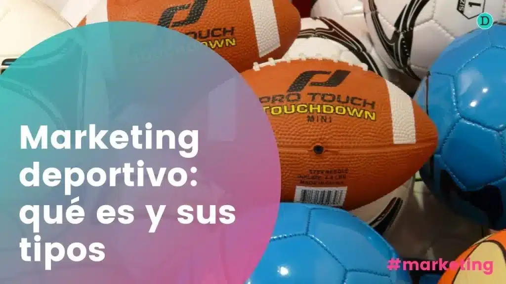 Marketing deportivo: qué es y sus tipos