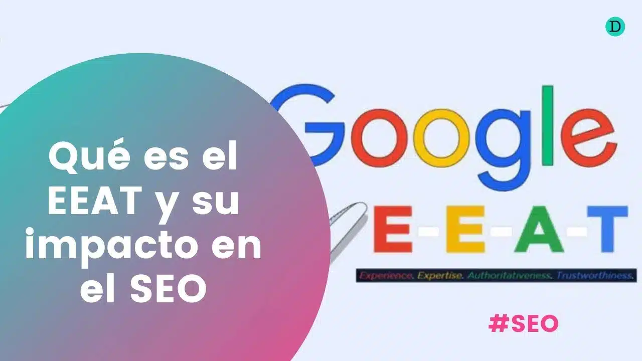 Qué es el EEAT y su impacto en el SEO