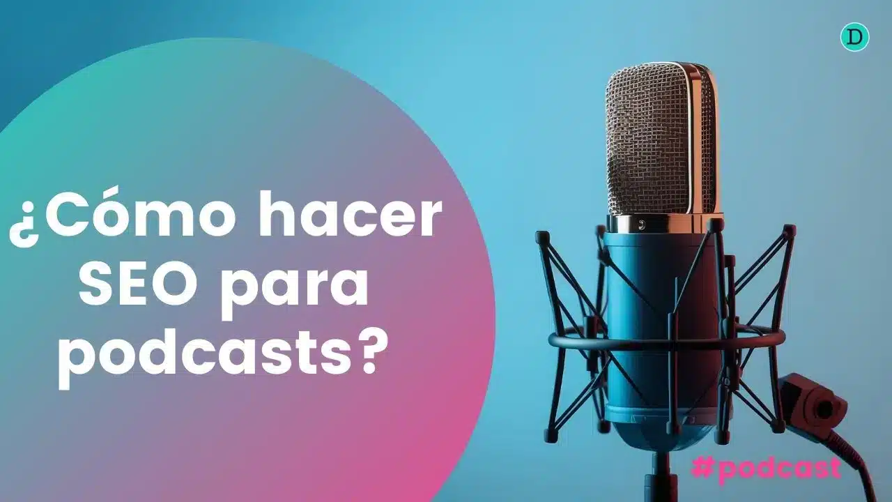 ¿Cómo hacer SEO para podcast?