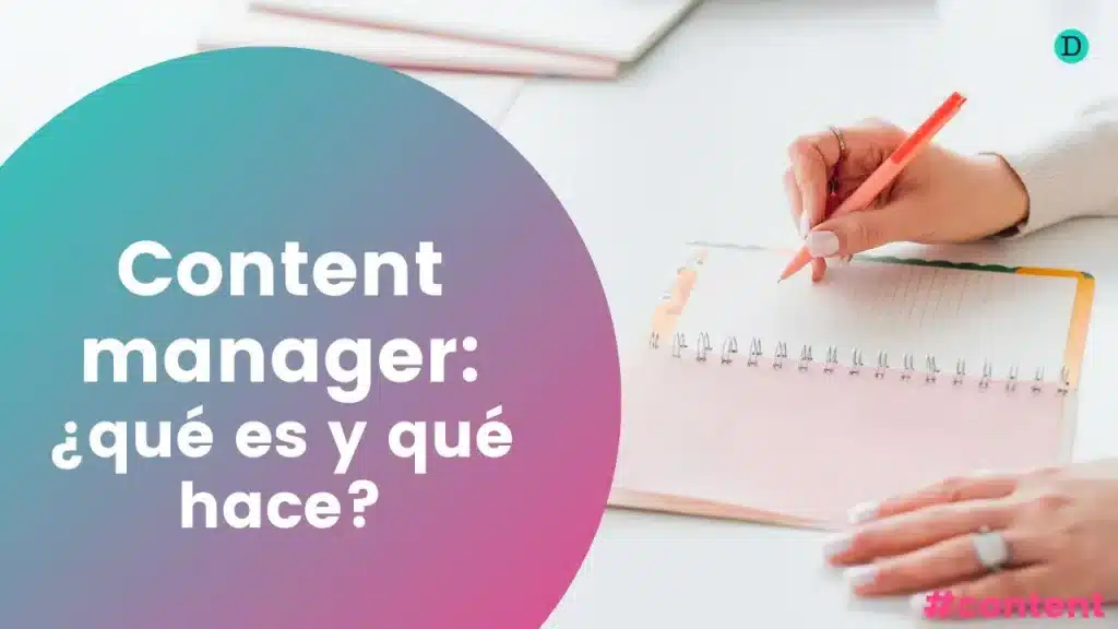 Content manager: ¿qué es y a qué se dedica?