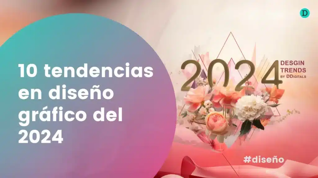 10 tendencias en diseño gráfico del 2024