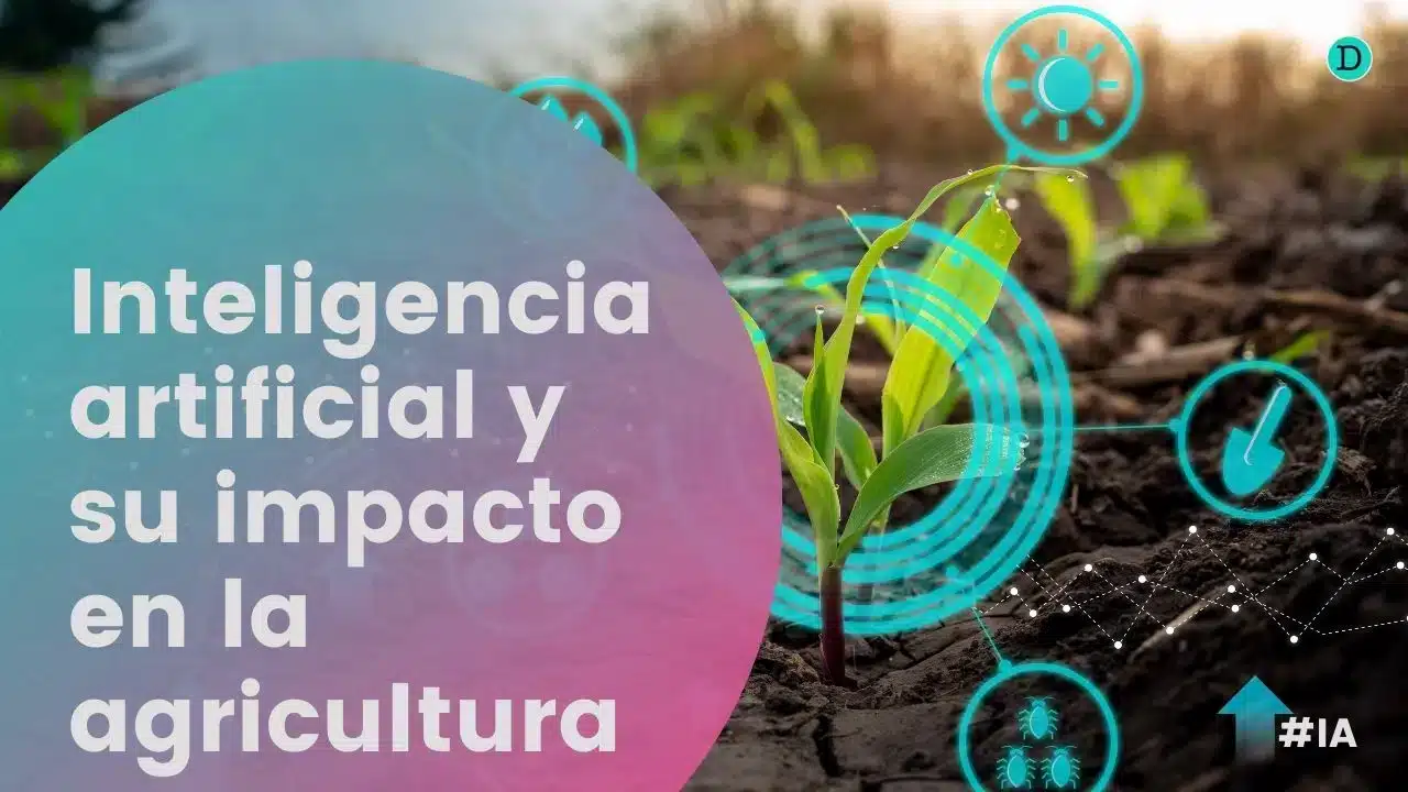 El impacto de la Inteligencia Artificial en el sector de la agricultura